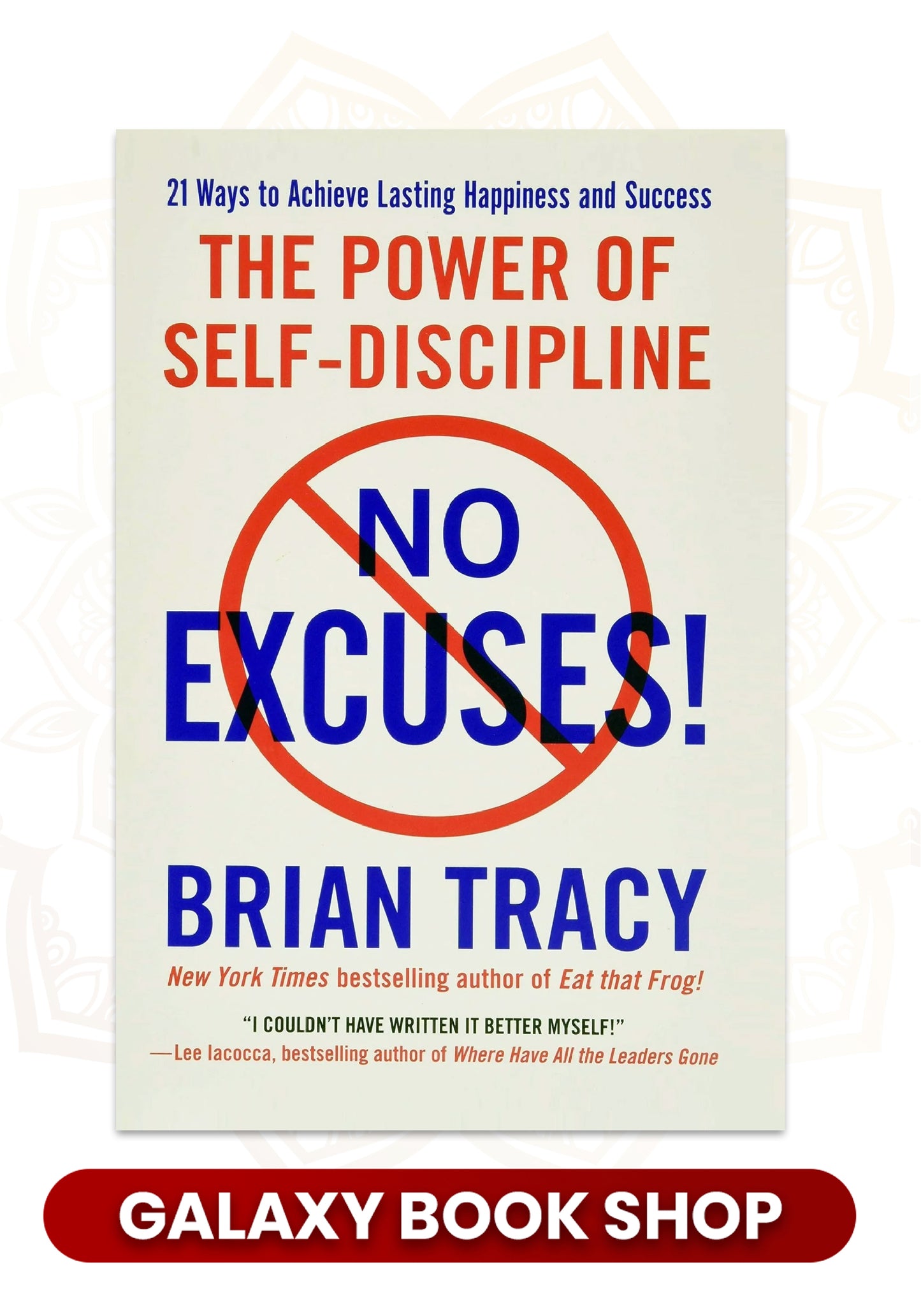 No Excuses! (Premium Quality)