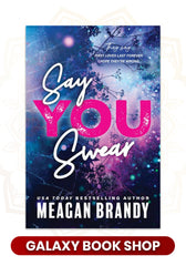 Say You Swear by Meagan Brandy (Premium Quality)